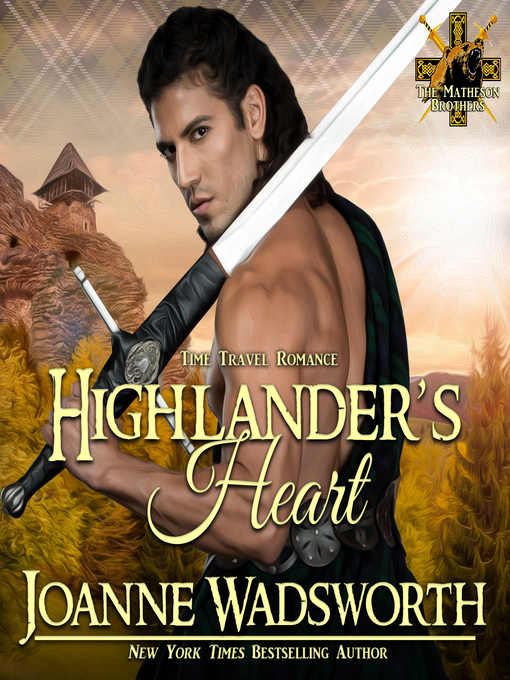 Title details for Highlander's Heart by Joanne Wadsworth - Wait list